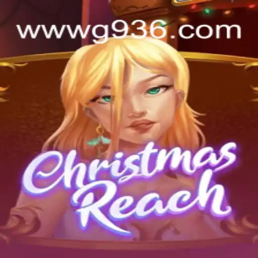 Descubra ChristmasReach: O Novo Sensação de G936.com