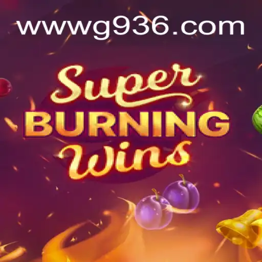 Descubra o Fascinante Mundo de SuperBurningWins no G936.com
